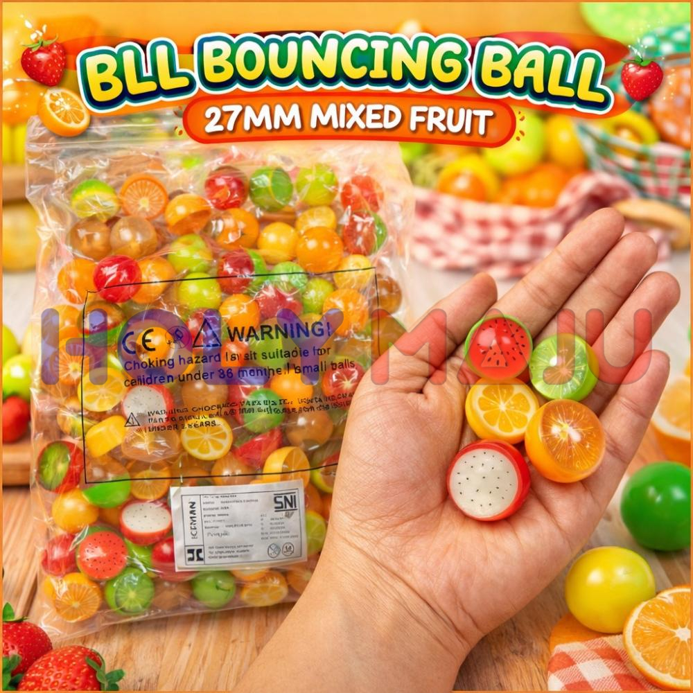 BLL BOUNCING BALL 27MM MIXED FRUIT BULK + MID PACK @4000PCS                                         