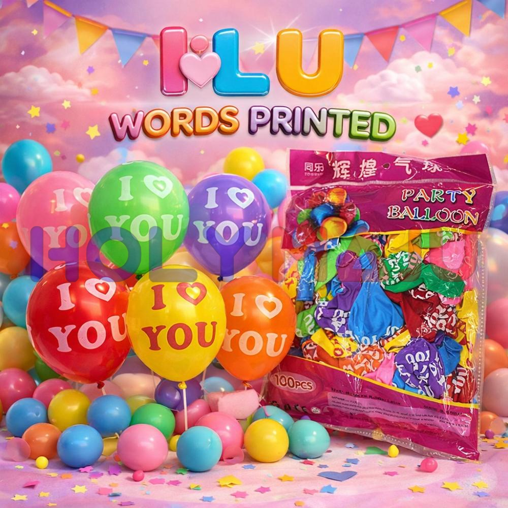 DCO ILU WORDS PRINTED BALLOON BULK + MID PACK @20000PCS                                             